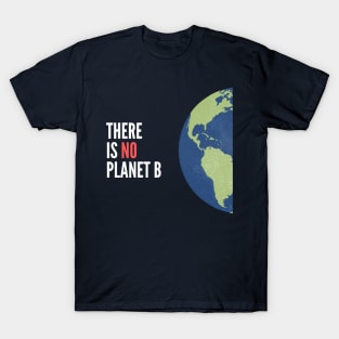 No Planet B T-Shirt